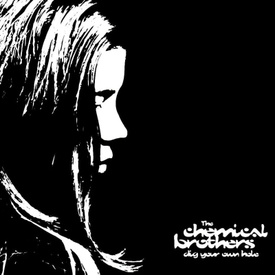 Afbeelding van Chemical Brothers Dig Your Own Hole