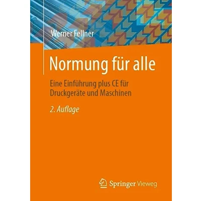 Afbeelding van Normung für alle: Eine Einführung plus CE Druckgeräte und Maschinen