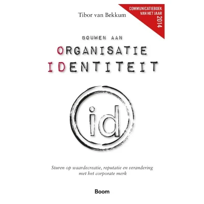 Afbeelding van Bouwen aan organisatie identiteit (Paperback)
