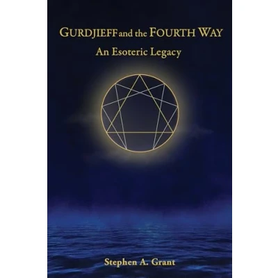 Afbeelding van Gurdjieff and the Fourth Way: An Esoteric Legacy