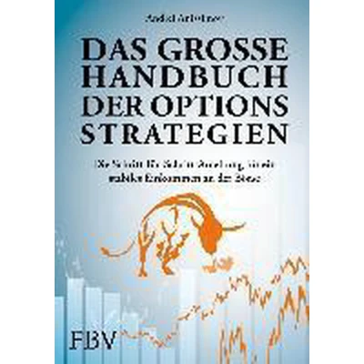 Afbeelding van Das große Handbuch der Optionsstrategien: Die Schritt für Anleitung ein stabiles Einkommen an Börse