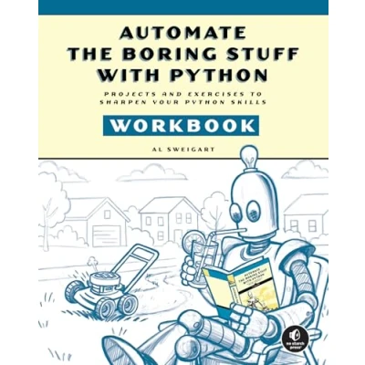 Afbeelding van Automate the Boring Stuff Workbook