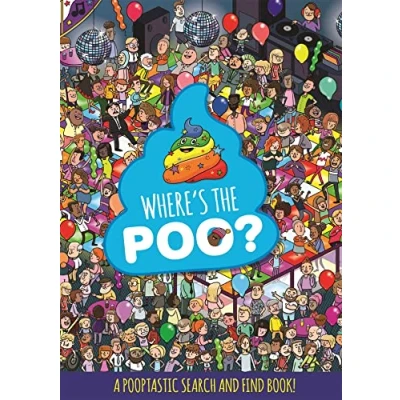 Afbeelding van Where&#039;s the Poo? A Pooptastic Search and Find Book