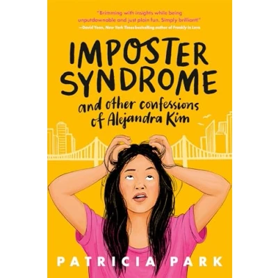 Afbeelding van Imposter Syndrome and Other Confessions of Alejandra Kim