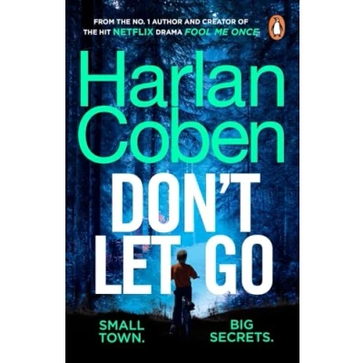 Afbeelding van Don&#039;t Let Go: From the #1 bestselling creator of hit Netflix series Fool Me Once