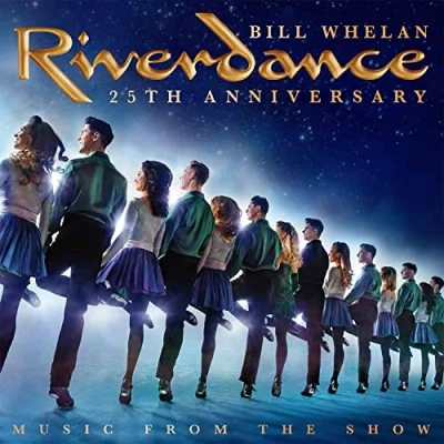Afbeelding van Bill Whelan Riverdance 25th Anniversary: Music From The Show (CD)