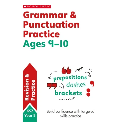 Afbeelding van Grammar and Punctuation practice activities for children ages 9 10 (Year 5). Perfect Home Learning. (Scholastic English Skills)