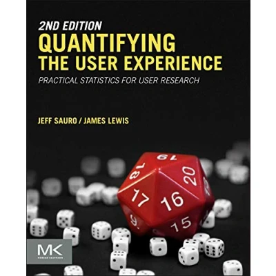 Afbeelding van Quantifying the User Experience: Practical Statistics for Research