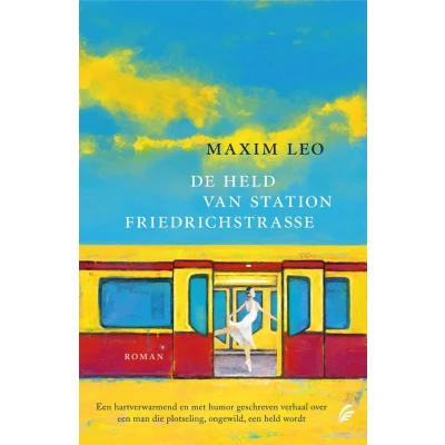 Afbeelding van De held van station Friedrichstrasse (Paperback)