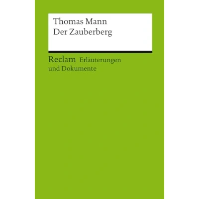 Afbeelding van Erläuterungen und Dokumente zu Thomas Mann: Der Zauberberg: 16067