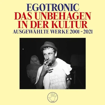 Afbeelding van Egotronic Das Unbehagen In Der Kultur Ausgewaehlte Wer (2 LPs)