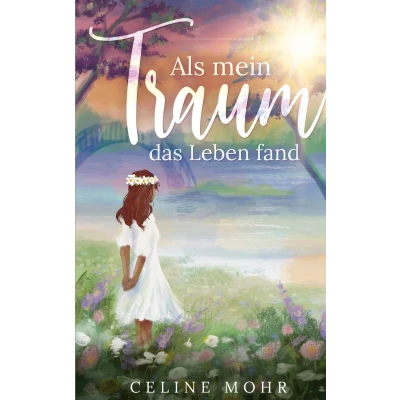 Afbeelding van Als mein Traum das Leben fand