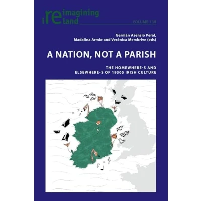 Afbeelding van Reimagining Ireland A Nation, not Parish