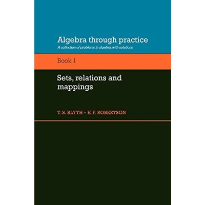 Afbeelding van Algebra Through Practice, Book I