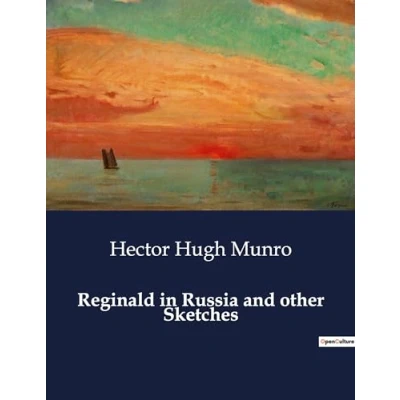 Afbeelding van Reginald In Russia And Other Sketches