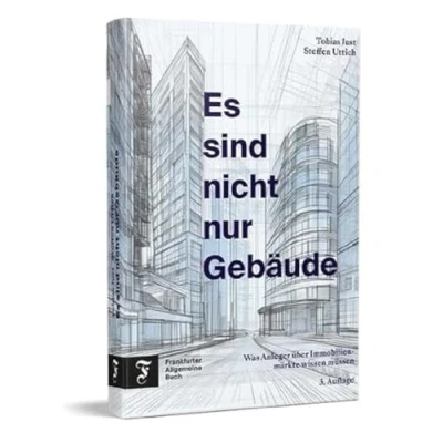 Afbeelding van Es sind nicht nur Gebäude: Was Anleger über Immobilienmärkte wissen müssen