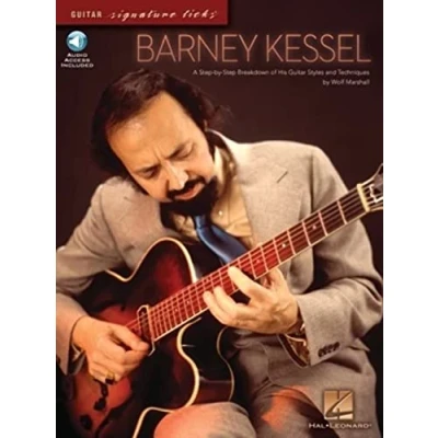 Afbeelding van BARNEY KESSEL SIGNATURE LICKS GUITARE +CD: A Step By Breakdown of His Guitar Styles and Techniques