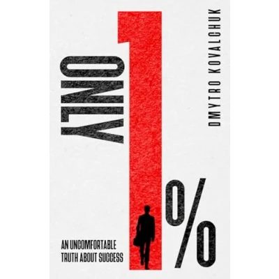 Afbeelding van Only 1%! An Uncomfortable Truth About Success