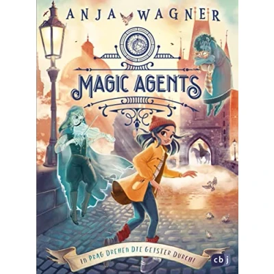 Afbeelding van Magic Agents In Prag drehen die Geister durch!: Eine magische Agentin auf ihrer zweiten Mission: 2