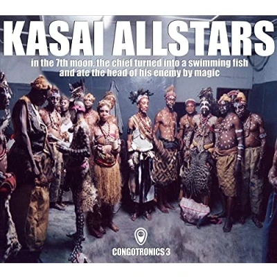 Afbeelding van Kasai Allstars In The 7th Moon Congotronics 3 (CD)