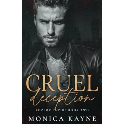 Afbeelding van Cruel Deception: A Dark Mafia Romance (Kozlov Empire Book 2)