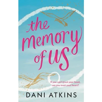 Afbeelding van The Memory of Us: A brand new love story for 2024. Filled with heart wrenching romance, family love, and mystery
