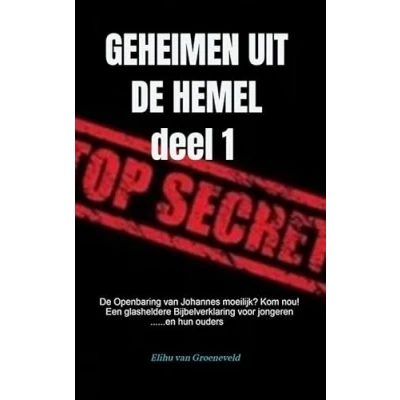 Afbeelding van GEHEIMEN UIT DE HEMEL ( deel 1 )