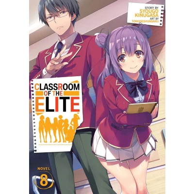 Afbeelding van CLASSROOM OF ELITE LIGHT NOVEL 8: 10
