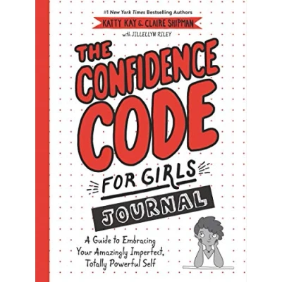 Afbeelding van The Confidence Code for Girls Journal: A Guide to Embracing Your Amazingly Imperfect, Totally Powerful Self