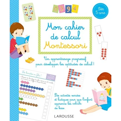 Afbeelding van Mon cahier de calcul Montessori: Dès 5 ans