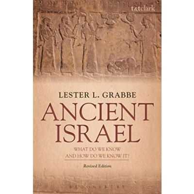 Afbeelding van Ancient Israel: What Do We Know and How It?: Revised Edition