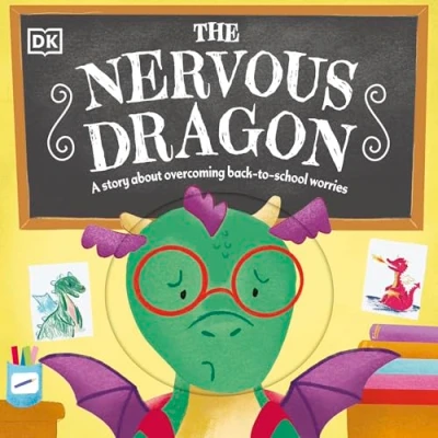 Afbeelding van The Nervous Dragon: A Story About Overcoming Back to School Worries