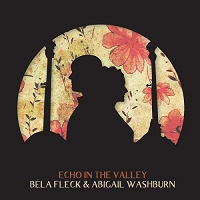 Afbeelding van Bela Fleck &amp; Abigail Was Echo In The Valley