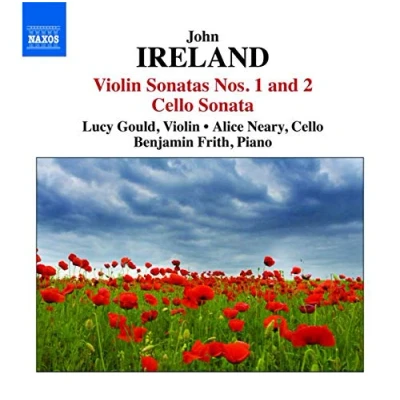 Afbeelding van Lucy Gould, Alice Neary, Benjamin Frith Ireland: Violin Sonatas Nos. 1 &amp; 2/Cello Sonata (CD)