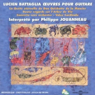 Afbeelding van Phillip Jouanneau Ouvres Pour Guitare De Lucien Battaglia (CD)