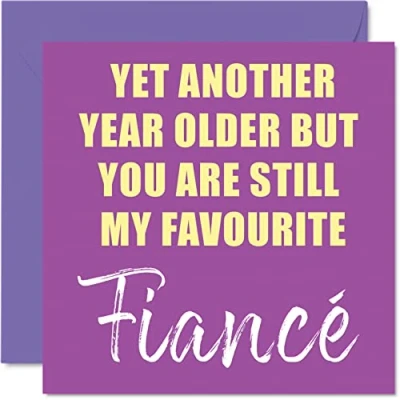Afbeelding van Grappige verjaardagskaarten voor verloofde nog een jaar ouder steeds mijn favoriet Banter Happy Birthday Card van partner verjaardagscadeaus, 145 mm x grap humor wenskaarten cadeau je wederhelft