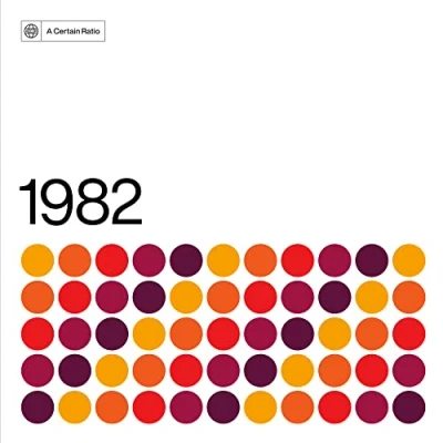 Afbeelding van A Certain Ratio 1982 (CD)