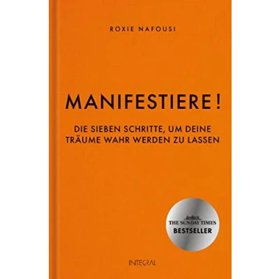 Afbeelding van Manifestiere!: Die sieben Schritte, um deine Träume wahr werden zu lassen