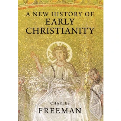 Afbeelding van A New History of Early Christianity