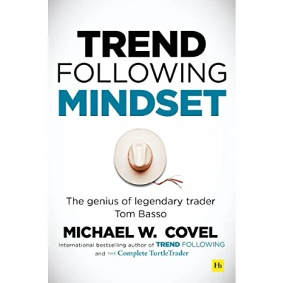 Afbeelding van Trend Following Mindset: The Genius of Legendary Trader Tom Basso