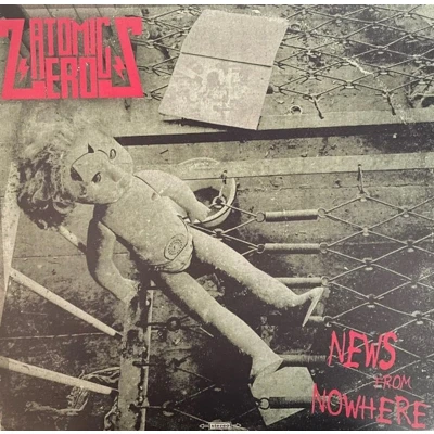 Afbeelding van Atomic Zeros News From Nowhere (LP)