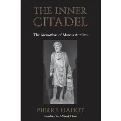 Afbeelding van The Inner Citadel: Meditations of Marcus Aurelius