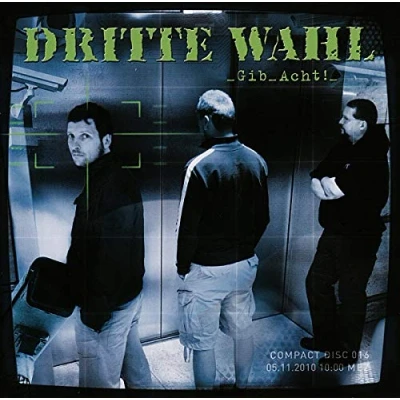 Afbeelding van Dritte Wahl Gib Acht! (3 LP 2 10&quot; CD)
