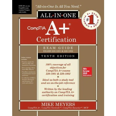 Afbeelding van CompTIA A+ Certification All in One Exam Guide, Tenth Edition (Exams 220 1001 &amp; 1002)