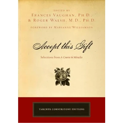 Afbeelding van Accept This Gift: Selections from A Course in Miracles