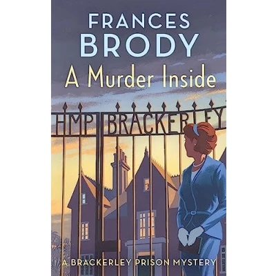 Afbeelding van a Murder Inside: The first mystery in brand new classic crime series