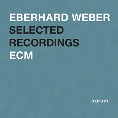 Afbeelding van Eberhard Weber Selected Recordings (CD)