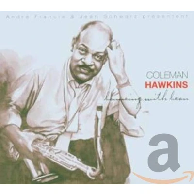 Afbeelding van Coleman Hawkins Bouncing With Bean