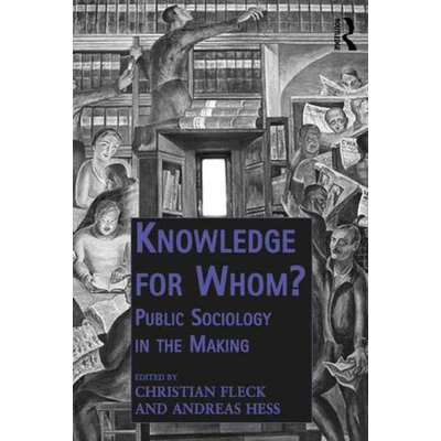 Afbeelding van Public Intellectuals and the Sociology of Knowledge for Whom?