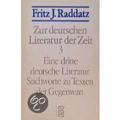 Afbeelding van Zur deutschen Literatur der Zeit III. Eine dritte deutsche